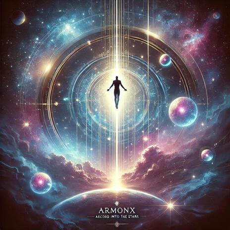 Ascend into the Stars | Boomplay Music