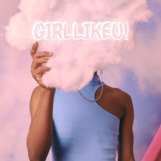 GIRLLIKEU!