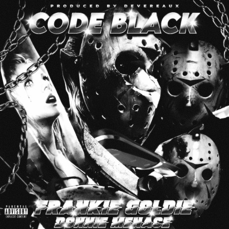 CODE BLACK ft. Donnie Menace | Boomplay Music