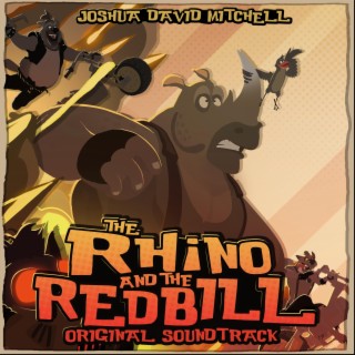 The Rhino and the Redbill (Original Film Soundtrack)