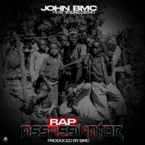 Rap Assassinator ft Young DIZMO | Boomplay Music