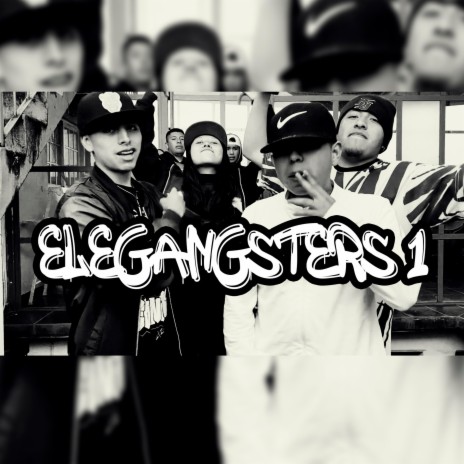 Elegangsters 1 ft. A.D.G., Deps & Mane Salgado | Boomplay Music