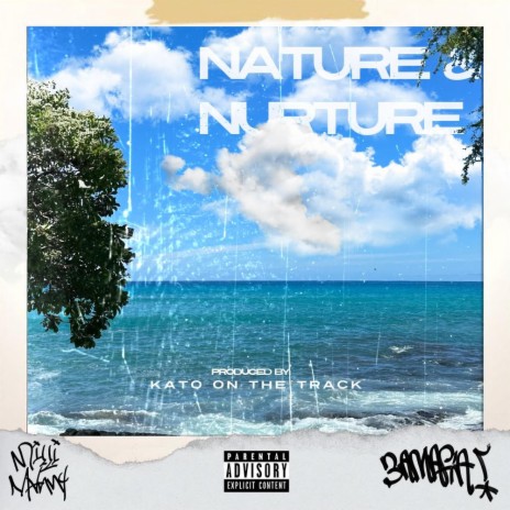 Nature & Nurture | Boomplay Music