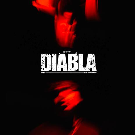 Diabla | Boomplay Music