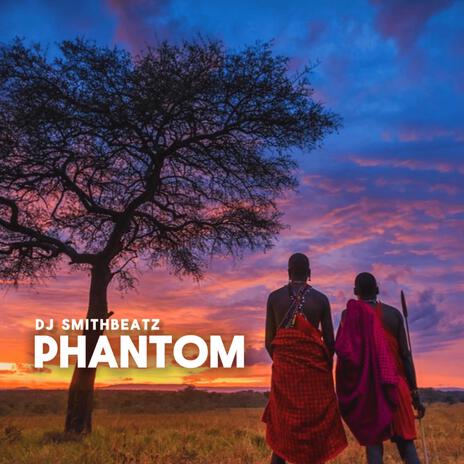 Phantom | Boomplay Music