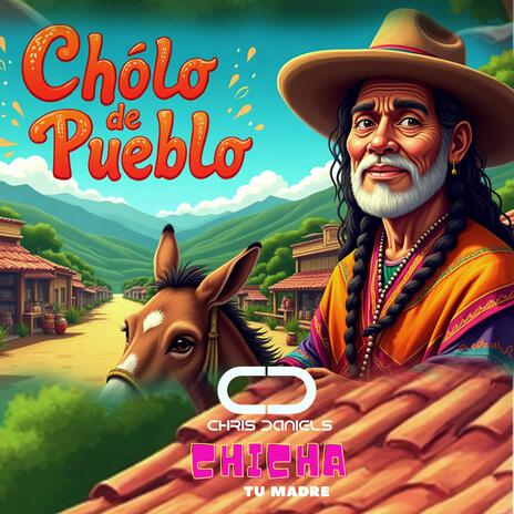 Cholo de Pueblo | Boomplay Music