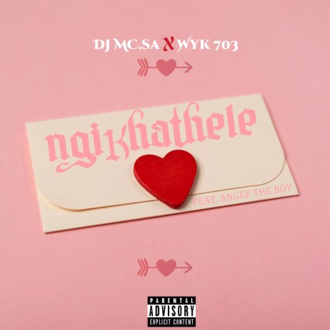 Ngikhathele ft. WyK703 & ANGEE THE BOY | Boomplay Music