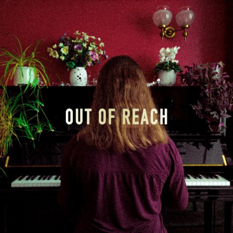 Out of Reach ft. Claire Frances