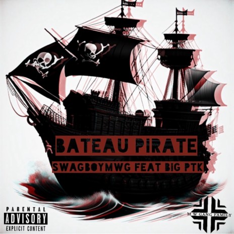 Bateau Pirate ft. Big PTK | Boomplay Music