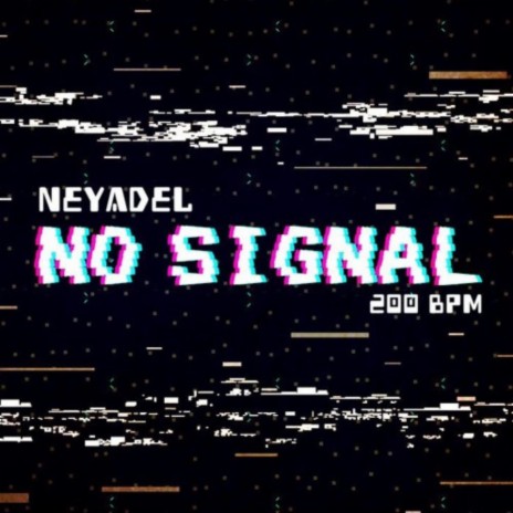 No signal | Boomplay Music
