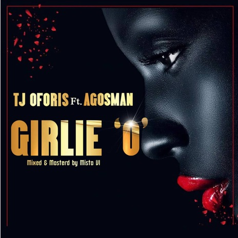 Girlie 'O' ft. Agosman | Boomplay Music