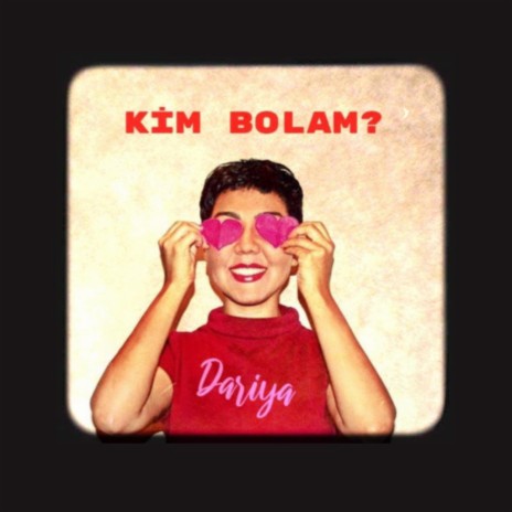 KiM BOLAM? | Boomplay Music