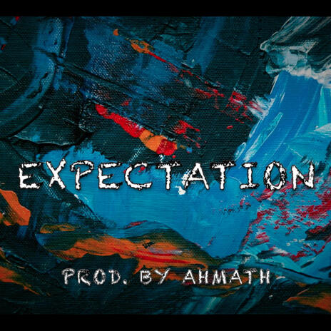 Expectation | Boomplay Music