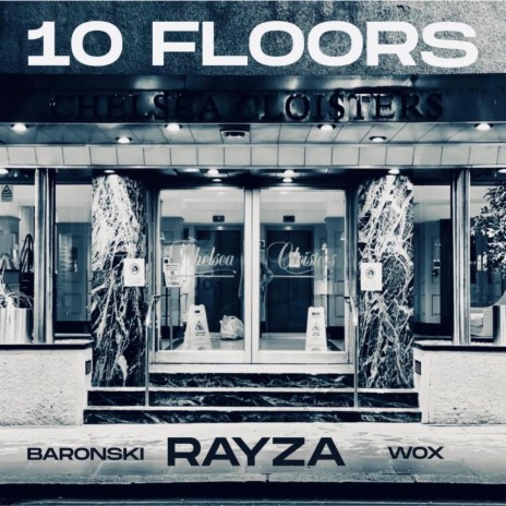 10 Floors ft. Baronski & Wox