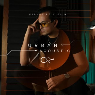 Urban Acoustic (Violin Version)