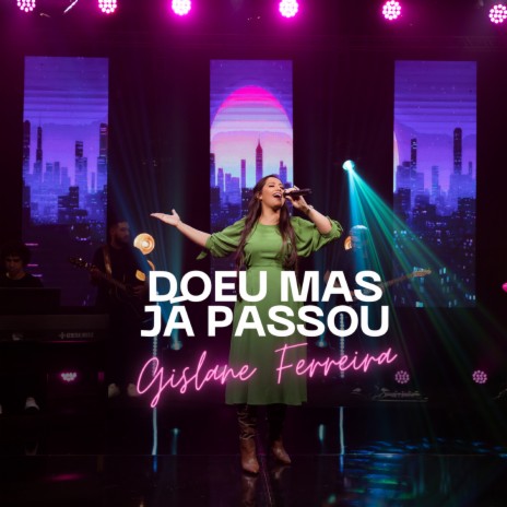 Doeu Mas Já Passou | Boomplay Music