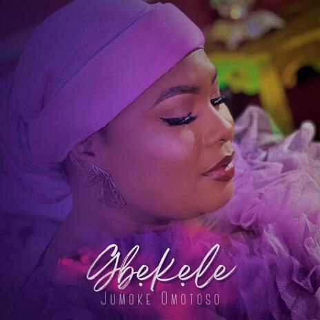 Gbekele | Boomplay Music