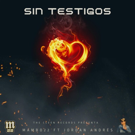 Sin testigos ft. Jordan Andrés | Boomplay Music