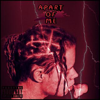 Apart Of Me (Deluxe)