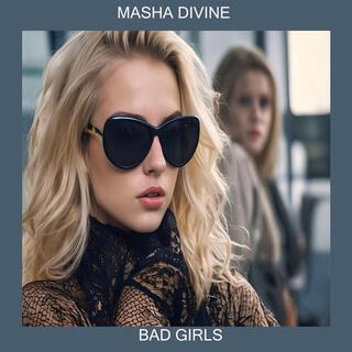 Bad Girls lyrics | Boomplay Music