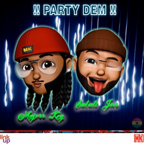 Party Dem ft. Sabali Jnr | Boomplay Music