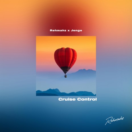 Cruise Control ft. Jenge & LAMB CULTURE. | Boomplay Music