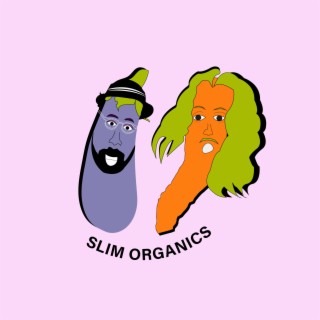 Slim Organics