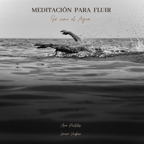 Meditación Se como el Agua | Boomplay Music