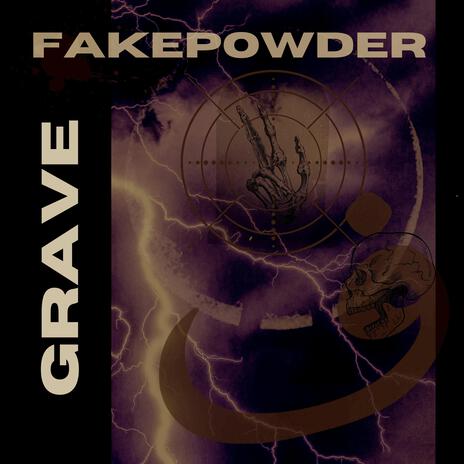 Grave ft. Fakepowder | Boomplay Music