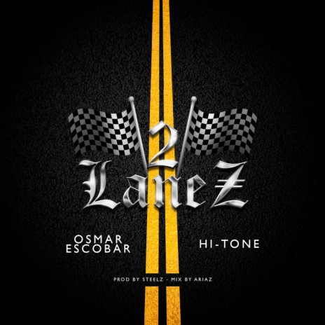 2 Lanez ft. Hi-Tone | Boomplay Music