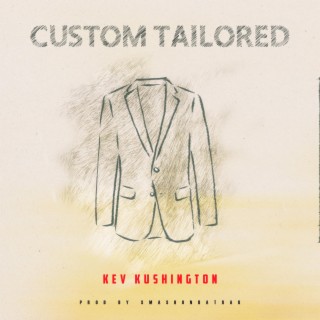 Custom Tailored