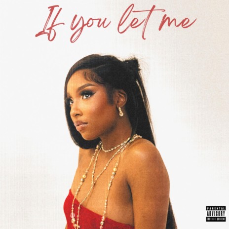 If you let me | Boomplay Music