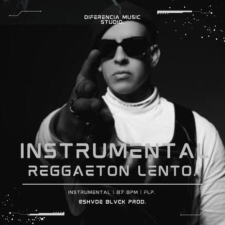 Reggaetón Lento Beat | Boomplay Music