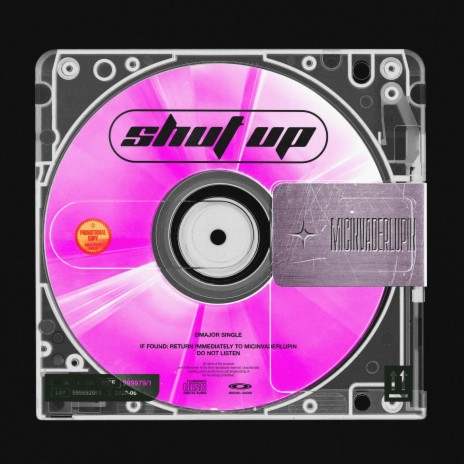 SHUT UP!!! | Boomplay Music