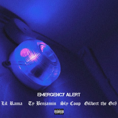 Emergency Alert ft. Ty Benjamin, Sly Coop & Gilbert The Gr8 | Boomplay Music