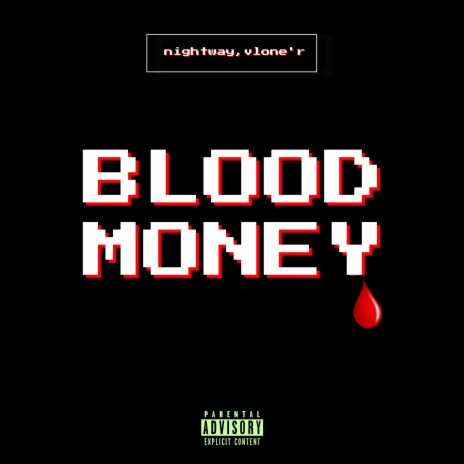 Blood Money ft. vlone'r | Boomplay Music