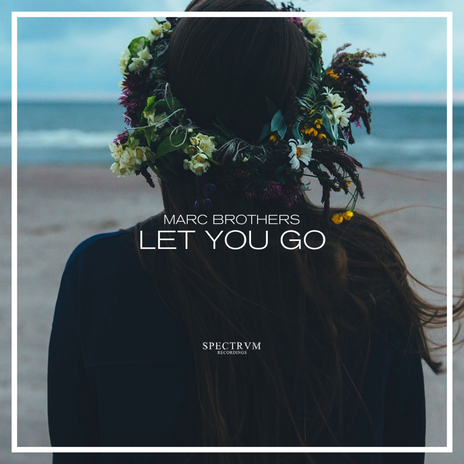 Let You Go | Boomplay Music