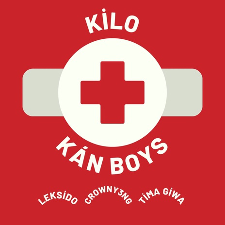 Kilo Kan Boys ft. Crowny3ng & Tima Giwa | Boomplay Music