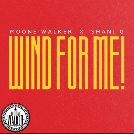 WIND FOR ME! ft. SHANI G | Boomplay Music