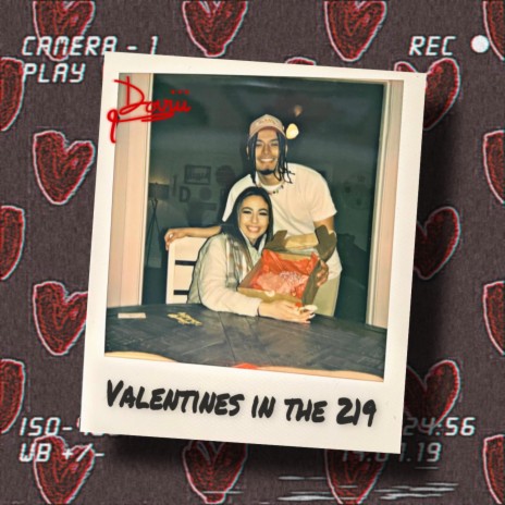 Valentines in the 219 | Boomplay Music