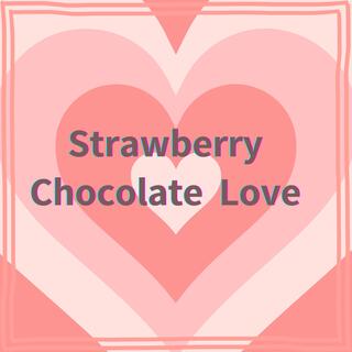 Strawberry Chocolate Love