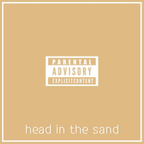 Head in the Sand ft. Adam Tracy | Boomplay Music