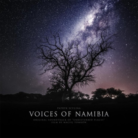 Voices of Namibia (Original Soundtrack) | Boomplay Music