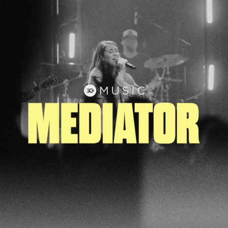 Mediator (LIVE) ft. Moriah Ray