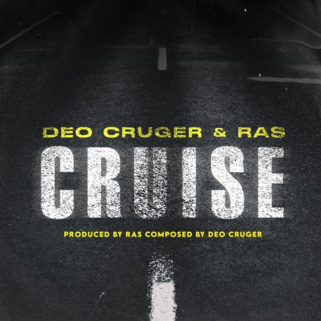 Cruise ft. Ras.