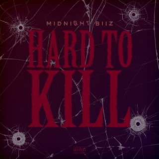 Hard to Kill