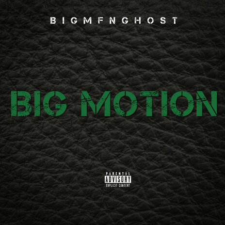 Big Motion | Boomplay Music