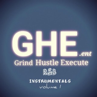GHEent Presents R&B Instrumentals Volume 1