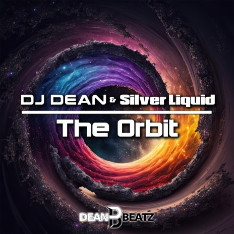 The Orbit ft. Silver Liquid | Boomplay Music