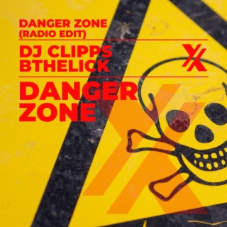 Danger Zone (Radio Edit)